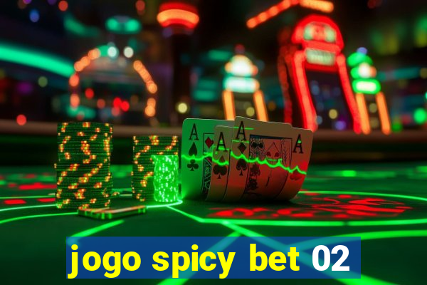 jogo spicy bet 02